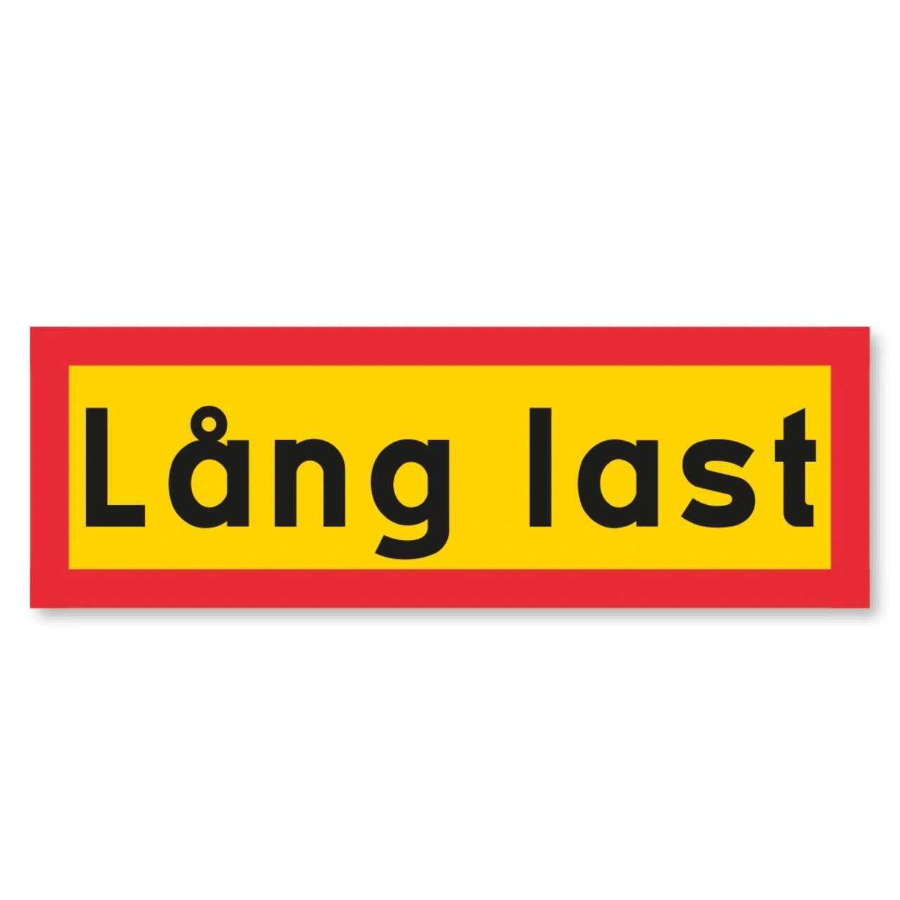 VARNINGSSKYLT LÅNG LAST, 1200 x 400 x 1,35 mm